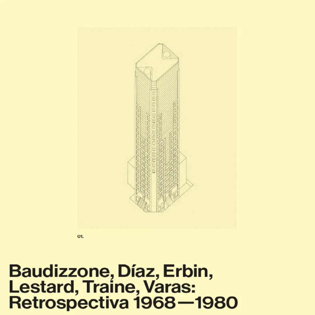 Archivo Di Tella Arquitectura <br> Cesión de archivo Baudizzone, Díaz, Erbin, Lestard, Traine, Varas <br> 1968-1980